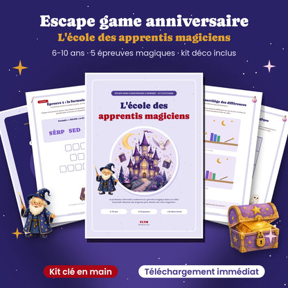 Escape game anniversaire magicien à imprimer L'école des apprentis magiciens FLTM