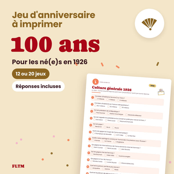 Jeu anniversaire 100 ans à imprimer - 12 ou 20 jeux