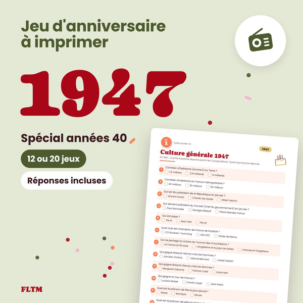 Jeu anniversaire année 1947 - 12 ou 20 jeux à imprimer