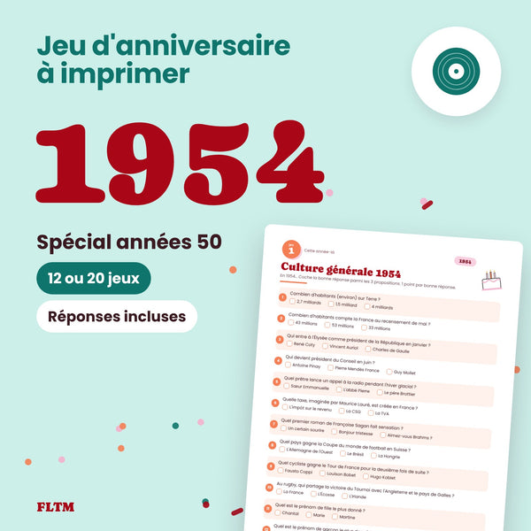 Jeu anniversaire année 1954 - 12 ou 20 jeux à imprimer pour fêter les 72 ans