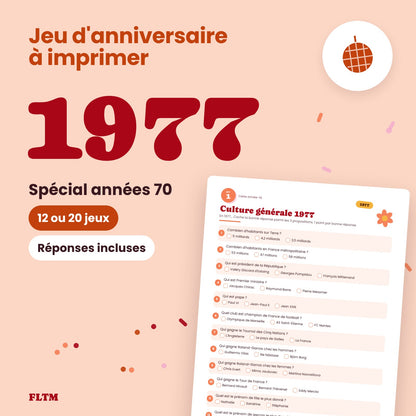 Jeu anniversaire année 1977 à imprimer, spécial années 70