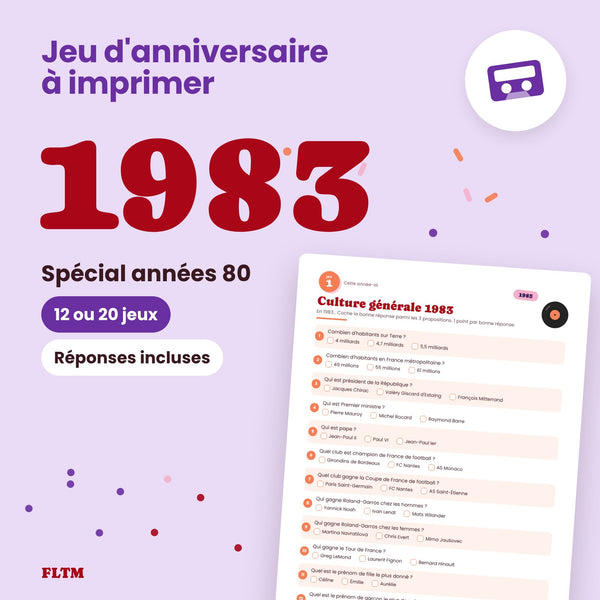 Jeu anniversaire année 1983 - 12 ou 20 jeux à imprimer pour fêter les 43 ans
