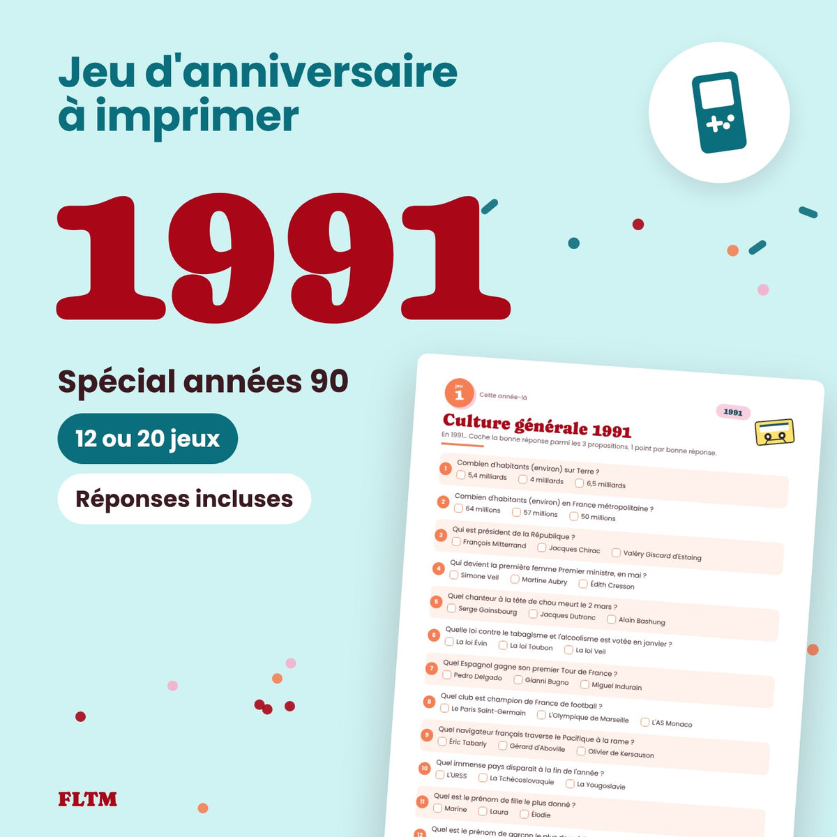 Jeu anniversaire année 1991 à imprimer, spécial années 90