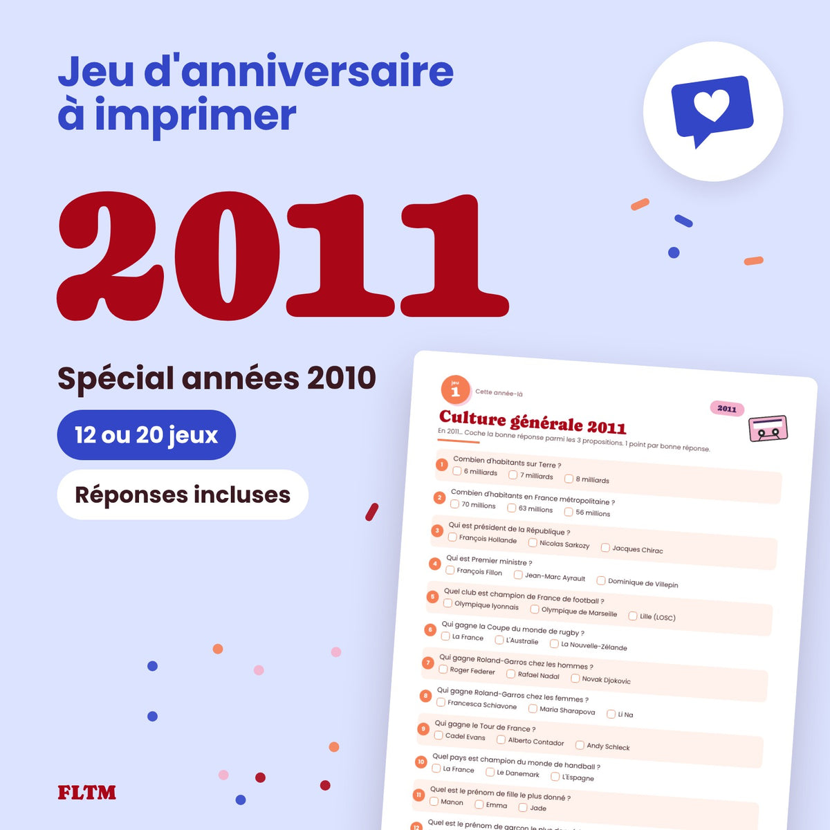 Jeu anniversaire année 2011 à imprimer, spécial années 2010