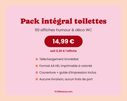Pack intégral 50 affiches WC à imprimer à 14,99 €