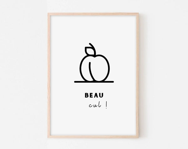 Affiche Beau cul ! - Poster humour WC