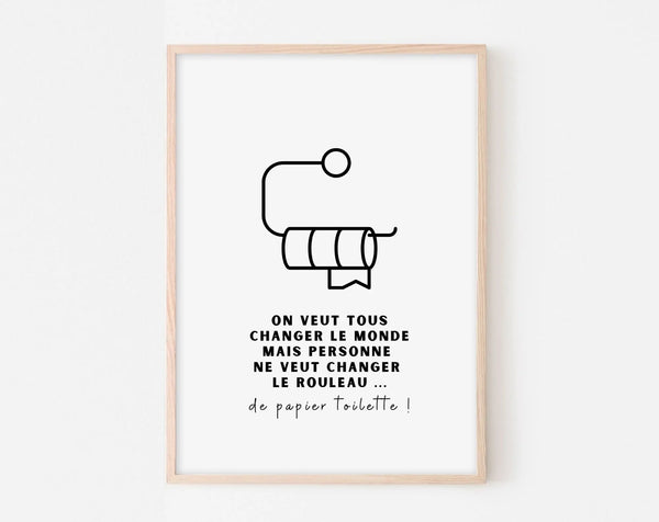 Affiche Changer le rouleau - Poster humour WC
