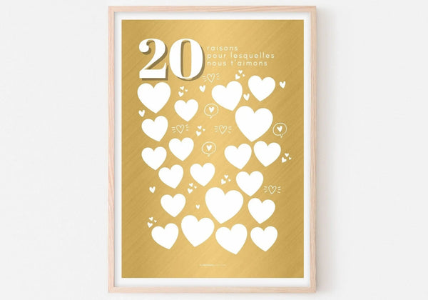 Affiche 20 raisons pour lesquelles nous t'aimons gold - Anniversaire 20 ans