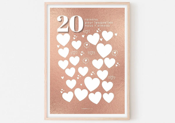 Affiche 20 raisons pour lesquelles nous t'aimons rose gold - Anniversaire 20 ans