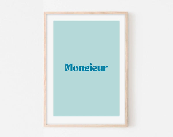 Affiche Monsieur - Affiche citation bleue