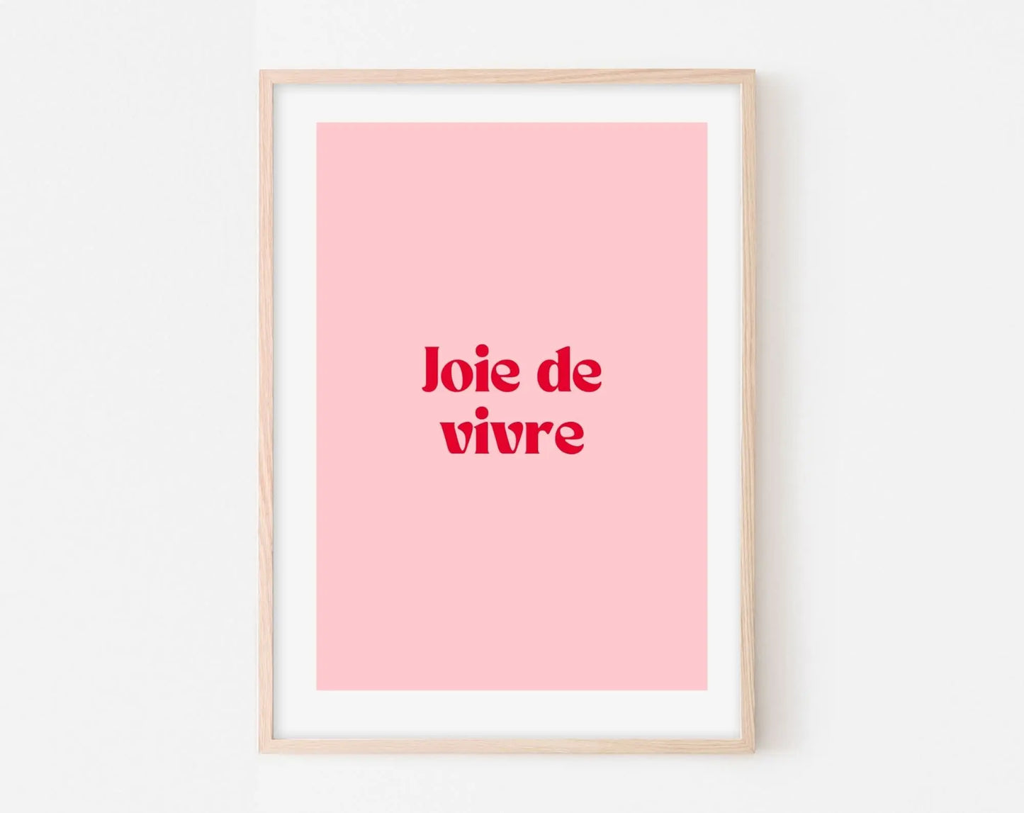 Affiche Joie de vivre - Affiche citation rose - Pink affiche  - Poster à imprimer FLTMfrance
