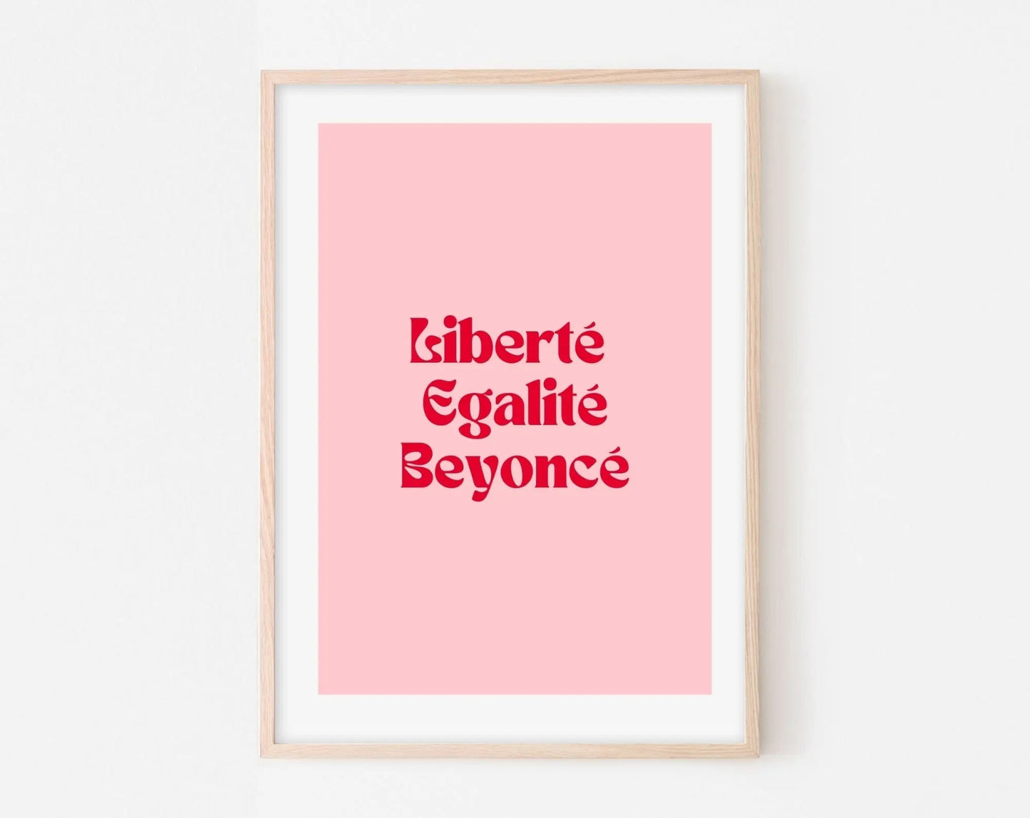 Affiche Liberté Egalité Beyoncé - Affiche citation rose - Pink affiche  - Poster à imprimer FLTMfrance