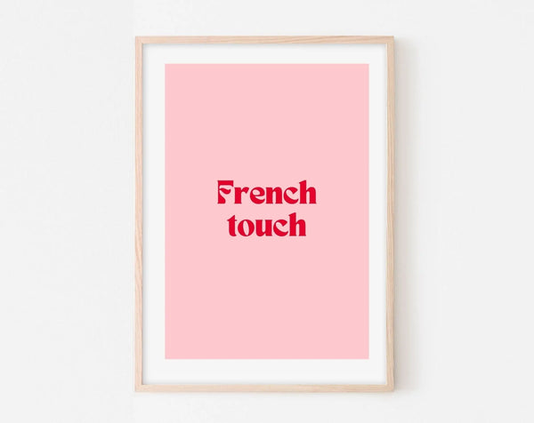 Affiche French Touch - Affiche citation rose