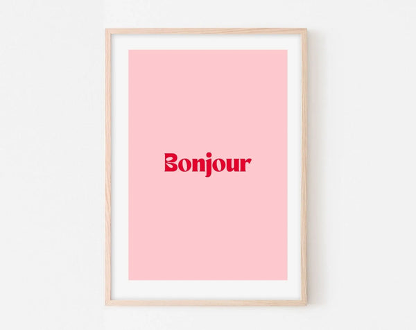 Affiche Bonjour - Affiche citation