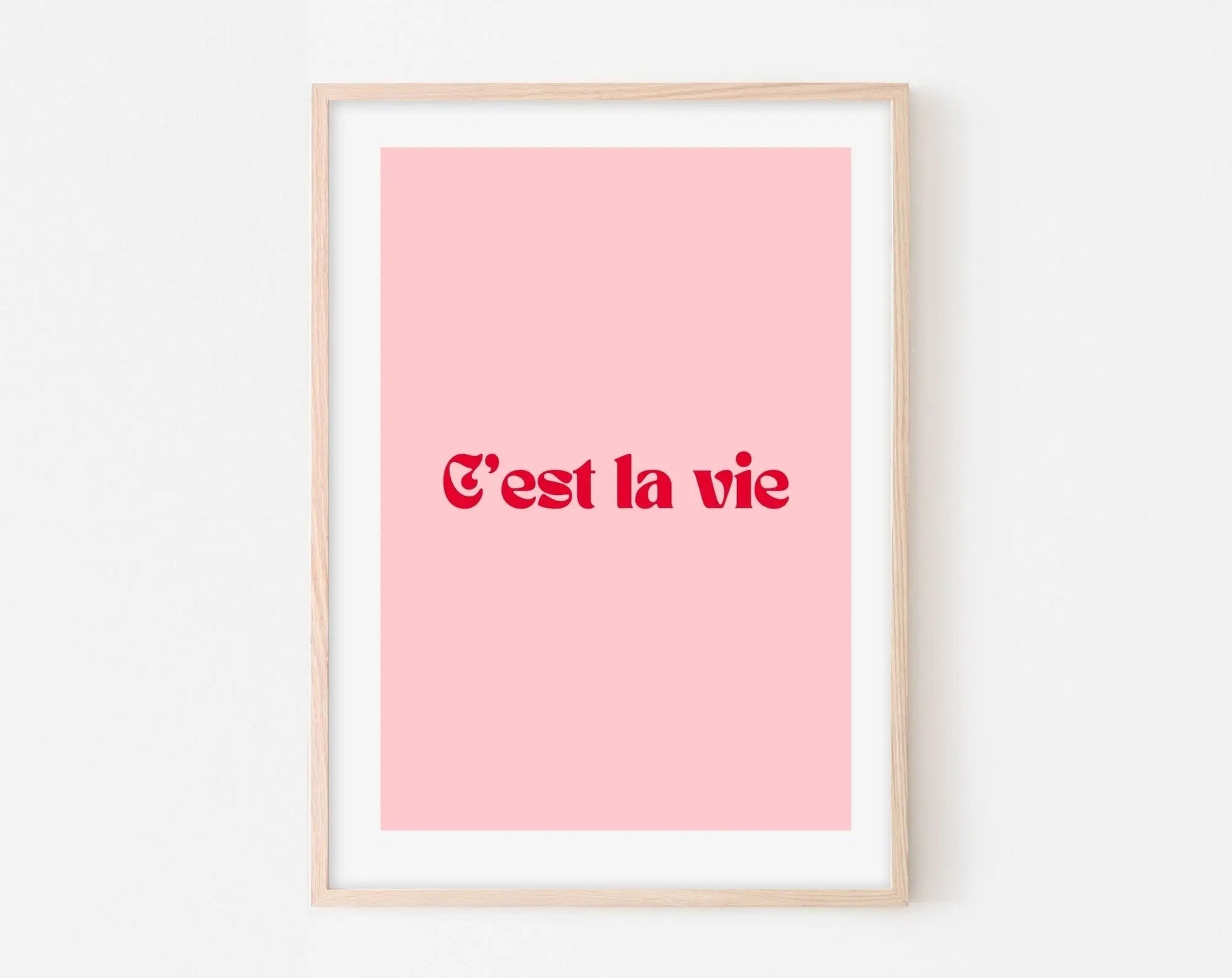 Affiche C'est la vie - Affiche citation rose - Pink affiche  - Poster à imprimer FLTMfrance