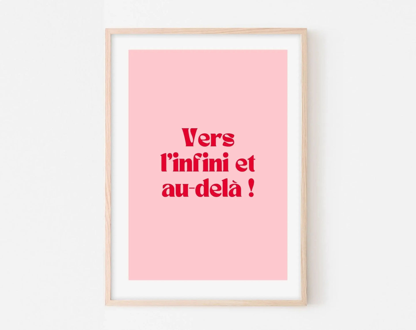 Affiche Vers l'infini et au-delà ! - Dessin animé - Affiche citation rose - Pink affiche  - Poster à imprimer FLTMfrance