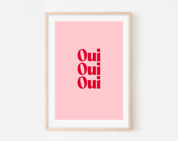 Affiche Oui Oui Oui – Citation rose à imprimer
