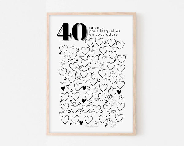 Affiche couple 40 raisons pour lesquelles on vous adore - Anniversaire 40 ans