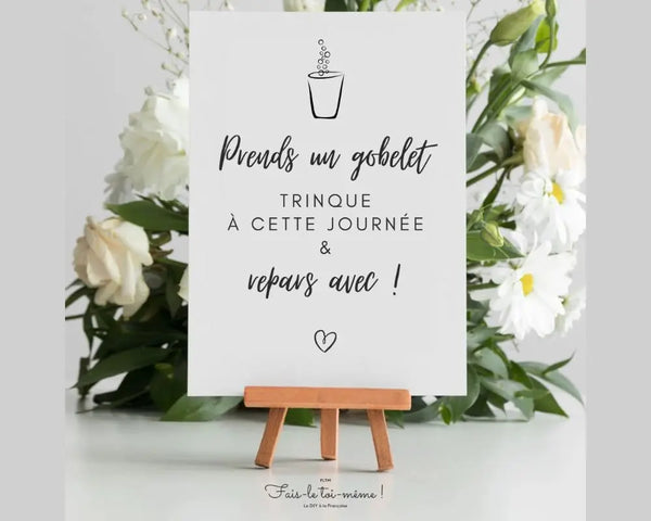 Affiche Prends un gobelet trinque à cette journée repars avec  - Affiche décoration événement