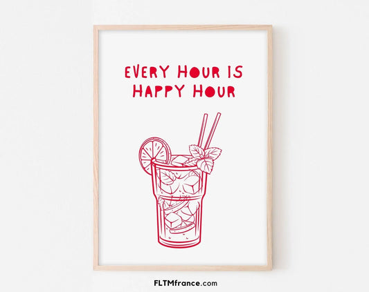 Affiche Every hour is happy hour - Poster cocktail alcool Mojito - Affiche boisson - Art mural tendance - Poster à imprimer FLTMfrance