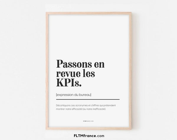 Passons en revue les KPIs - Affiche expression du bureau