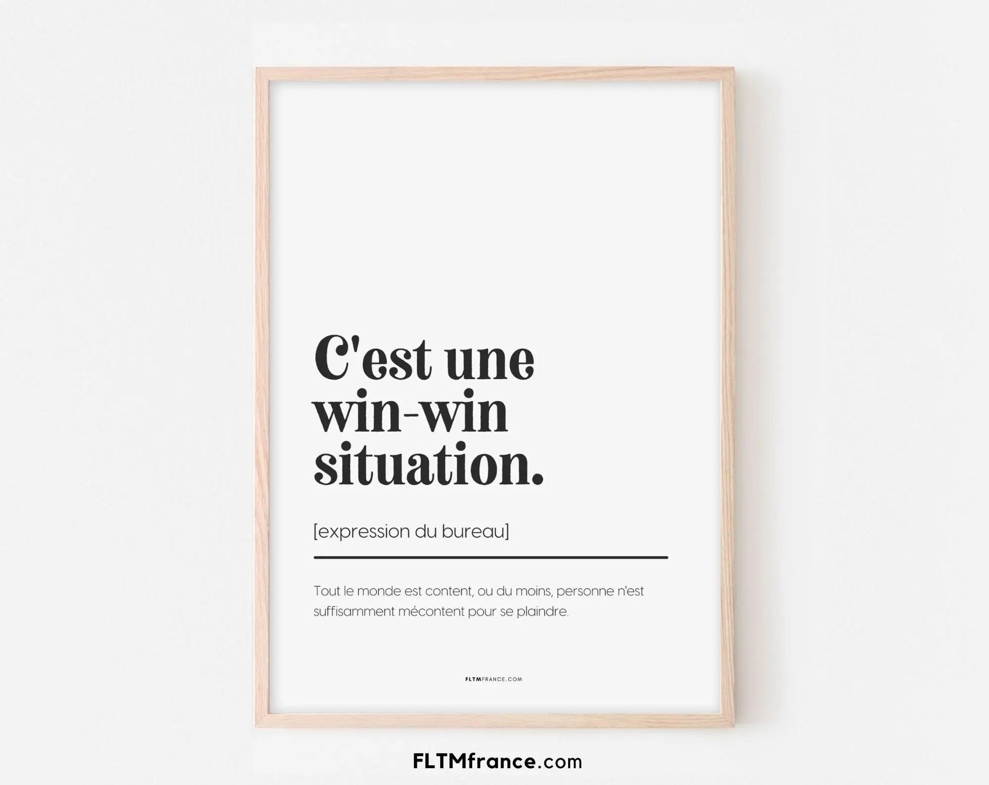 C'est une win-win situation - Affiche expression du bureau - – FLTM