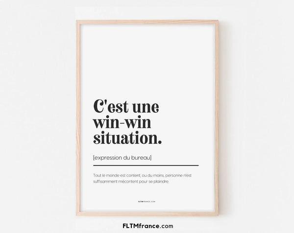 C'est une win-win situation - Affiche expression du bureau