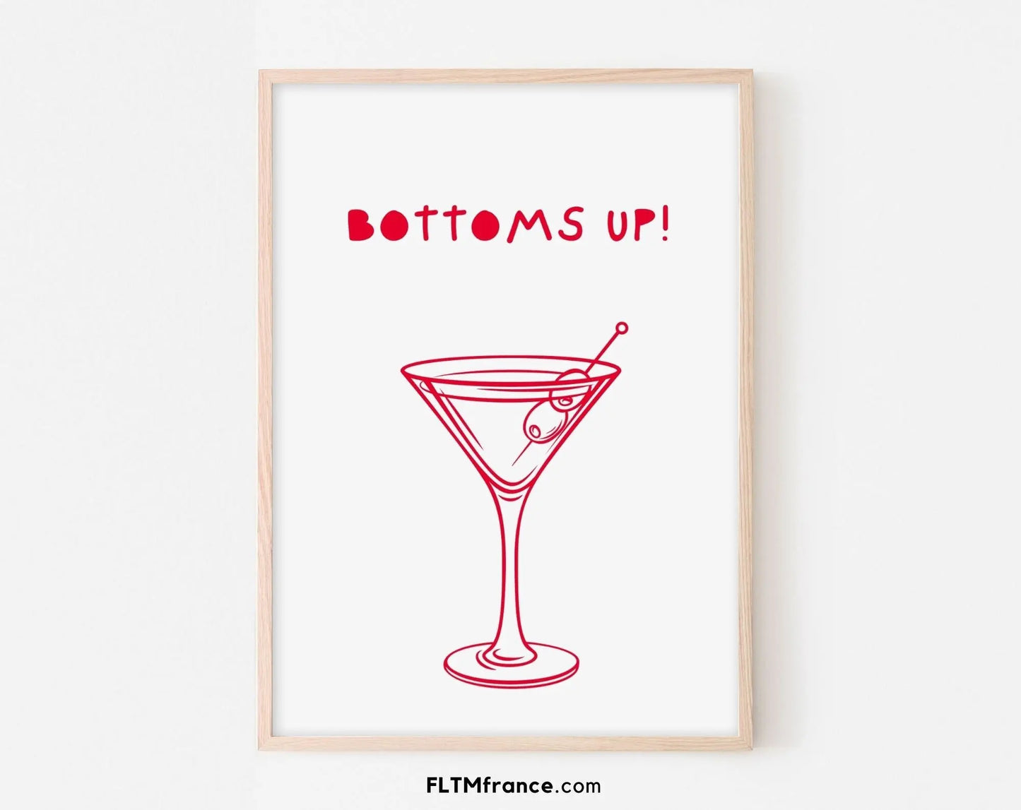 Affiche Bottoms up - Poster cocktail alcool Martini Dry - Affiche boisson - Art mural tendance - Poster à imprimer FLTMfrance