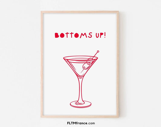 Affiche Bottoms up - Poster cocktail alcool Martini Dry - Affiche boisson - Art mural tendance - Poster à imprimer FLTMfrance