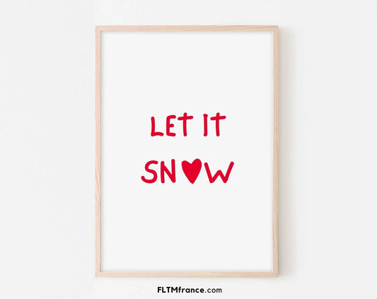 Let it snow affiche - Décoration de noël FLTMfrance