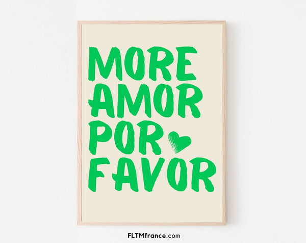 Affiche More Amor Por Favor vert - Affiche de citation d'amour