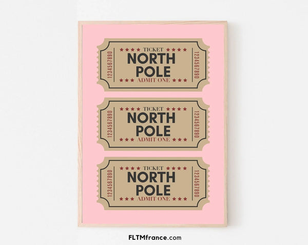 Billets du pôle Nord rose affiche - Décoration de noël