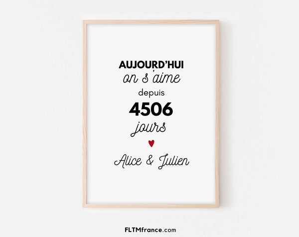 On s’aime depuis... jours Affiche personnalisée couple avec prénoms et date anniversaire