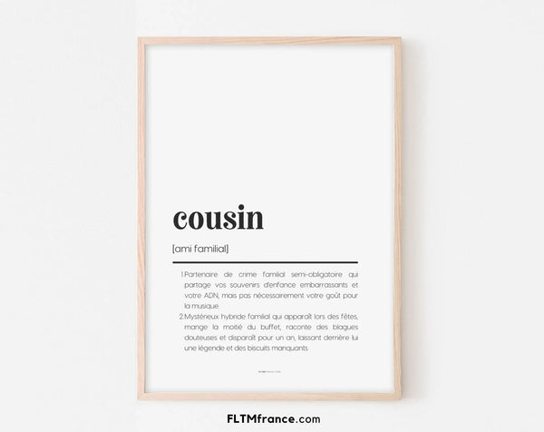 Affiche définition cousin - Affiche définition humour famille