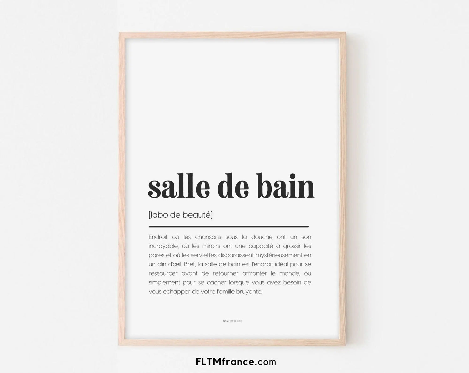 Affiche définition salle de bain - Affiche définition humour - FLTMfrance