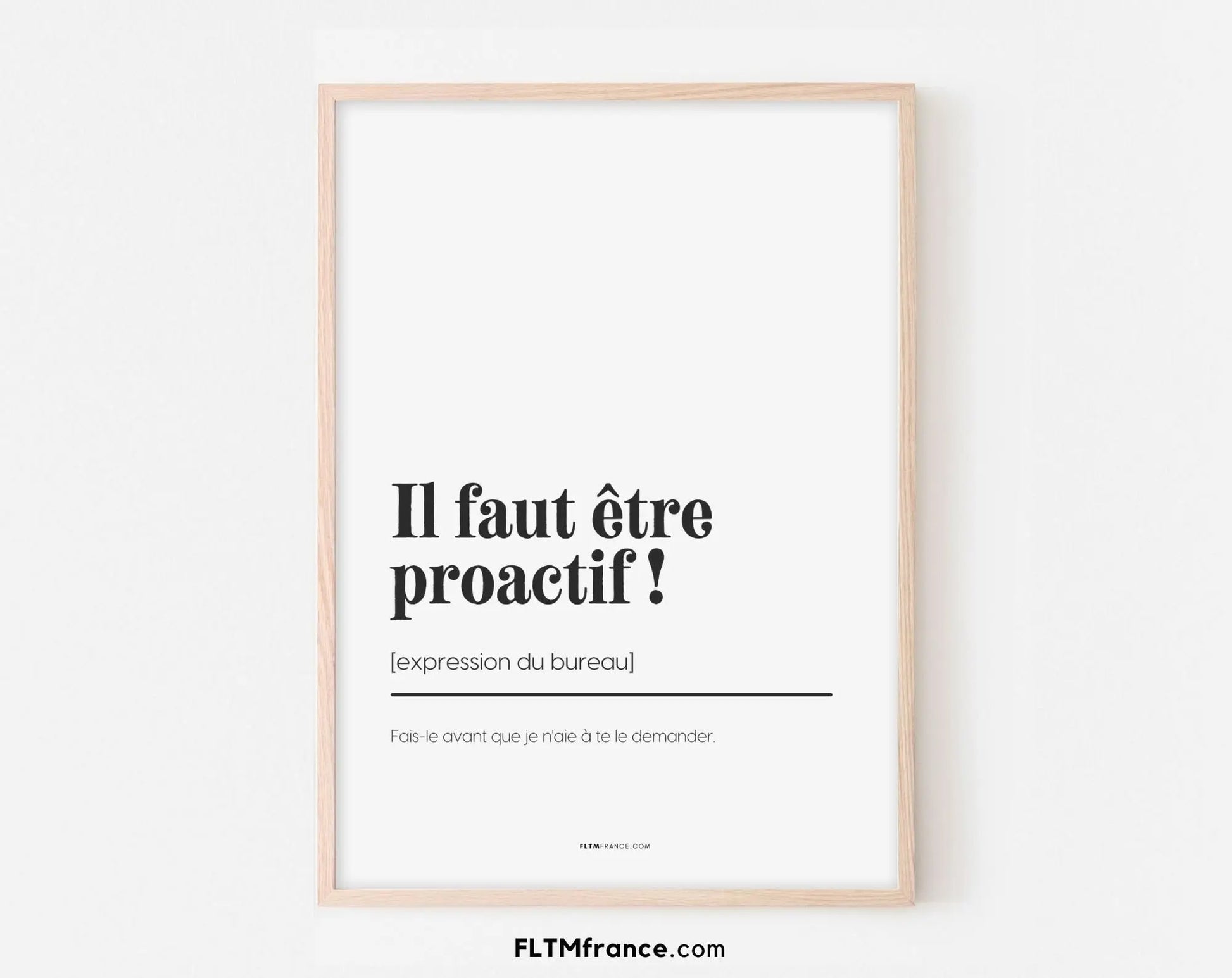 Affiche définition Il faut être proactif - Affiche définition humour d ...
