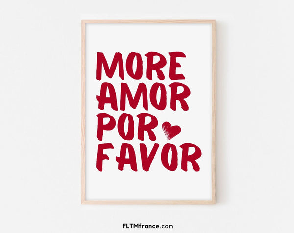 More amor por favor rouge - Affiche Saint-Valentin