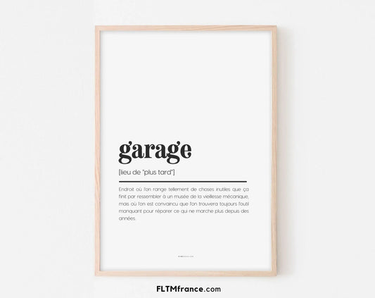 Affiche définition Garage - Affiche définition humour FLTMfrance