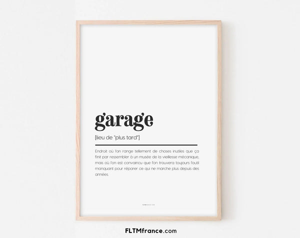 Affiche définition Garage - Affiche définition humour